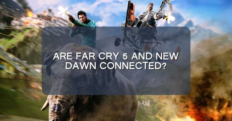 Are Far Cry 5 and New Dawn connected?